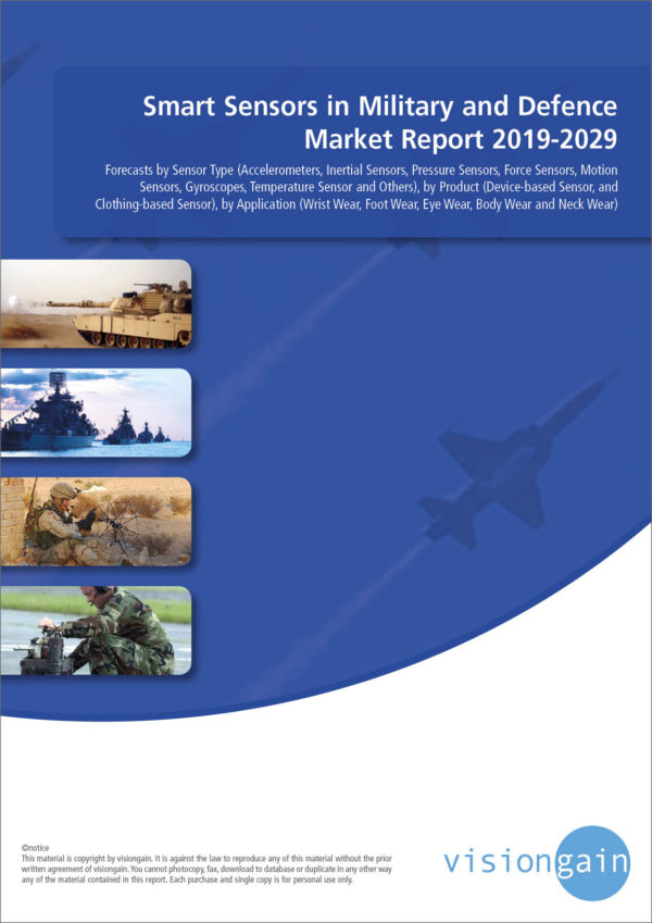 Smart Sensors in Military and Defence Market Report 2019-2029