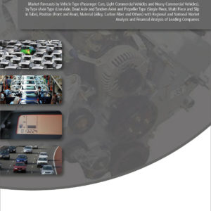 Automotive Axle & Propeller Shaft Market Report 2020-2030