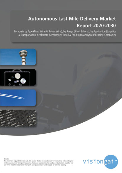 Autonomous Last Mile Delivery Market Report 2020-2030