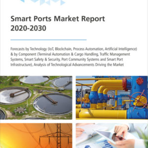 Smart Ports Market Report 2020-2030