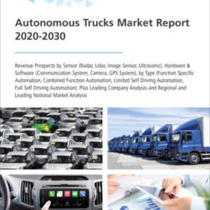 Cover Autonomous Trucks Market Report 2020 2030