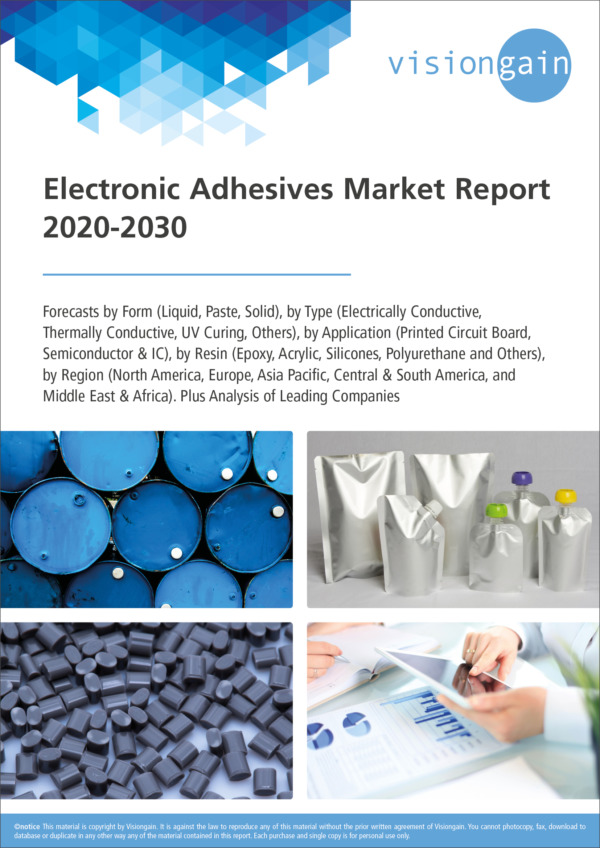 Electronic Adhesives Market Report 2020-2030