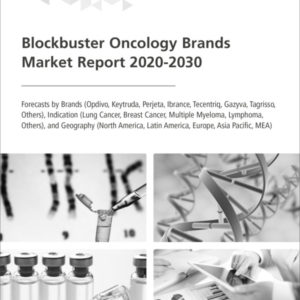 Blockbuster Oncology Brands Market Report 2020-2030