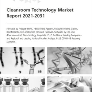 Cleanroom Technology Market Report 2021-2031