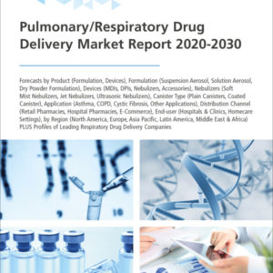 Pulmonary/Respiratory Drug Delivery Market Report 2020-2030