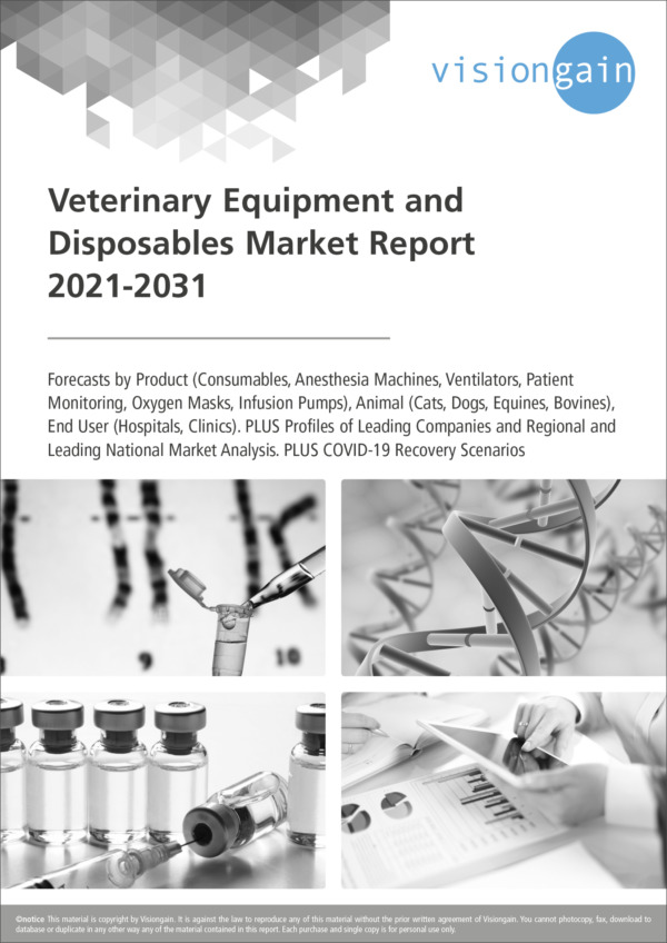 Veterinary Equipment and Disposables Market Report 2021-2031