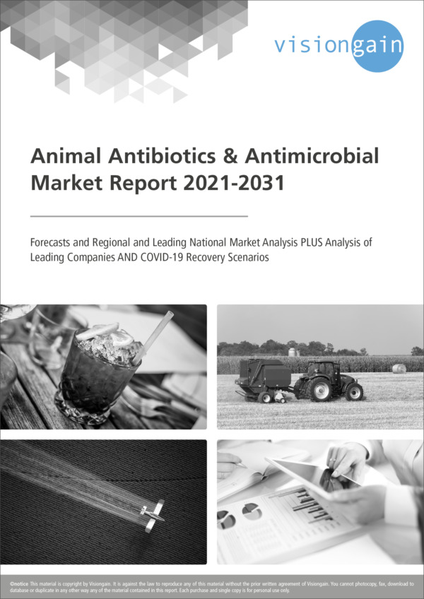 Animal Antibiotics & Antimicrobial Market Report 2021-2031