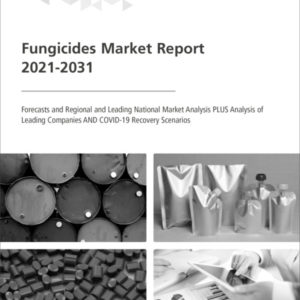 Fungicides Market Report 2021-2031