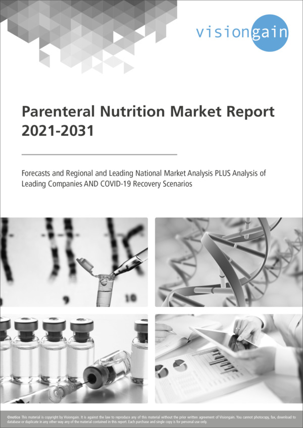 Parenteral Nutrition Market Report 2021-2031