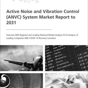 Cover Active Noise and Vibration Control (ANVC) System Market Report to 2031