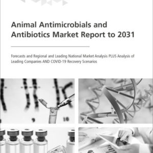 Cover Animal Antimicrobials and Antibiotics Market Report to 2031