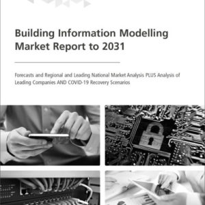 Cover Building Information Modelling Market Report to 2031