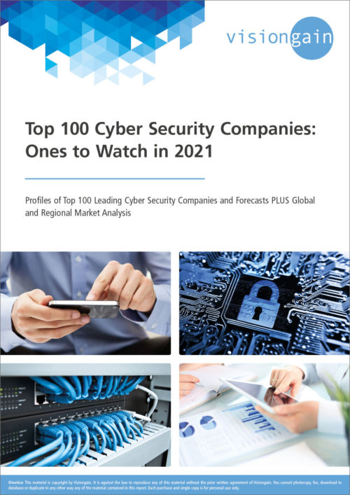 Top 100 Cyber Security Companies Ones to Watch in 2021
