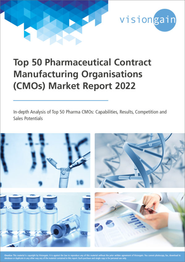 Top 50 Pharmaceutical Contract Manufacturing Organisations (CMOs) Market Report 2022
