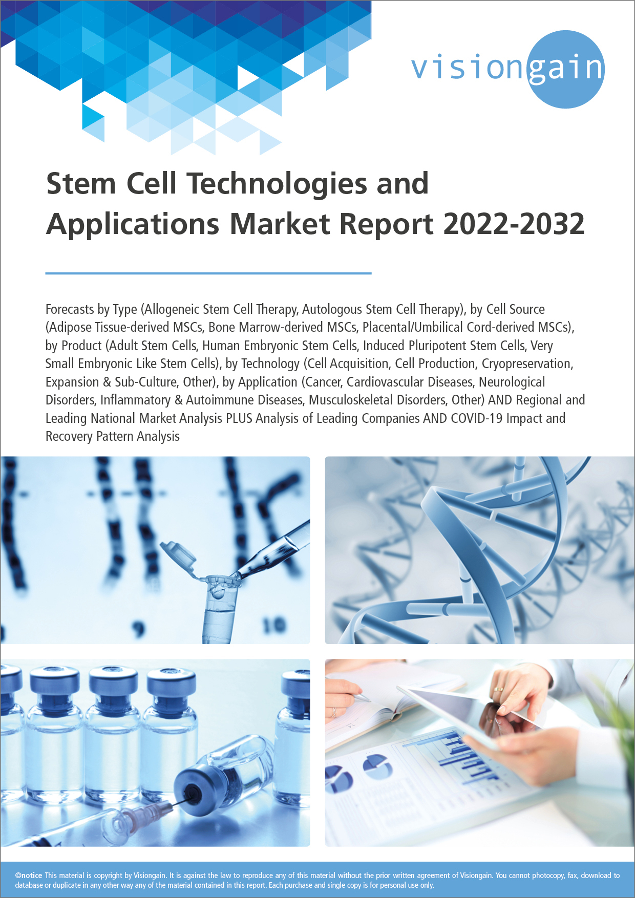 Stem Cell Technologies and Applications Market Report 2022-2032