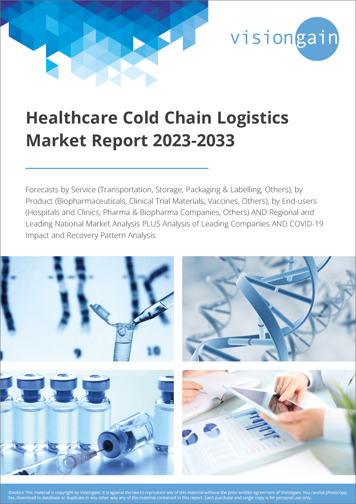 Healthcare Cold Chain Logistics Market Report 2023-2033