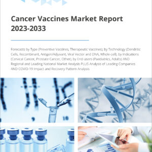 Cancer Vaccines Market Report 2023-2033